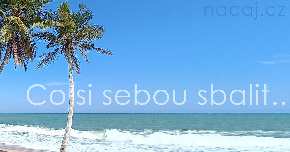 Co si vzít sebou na cestu do Asie?